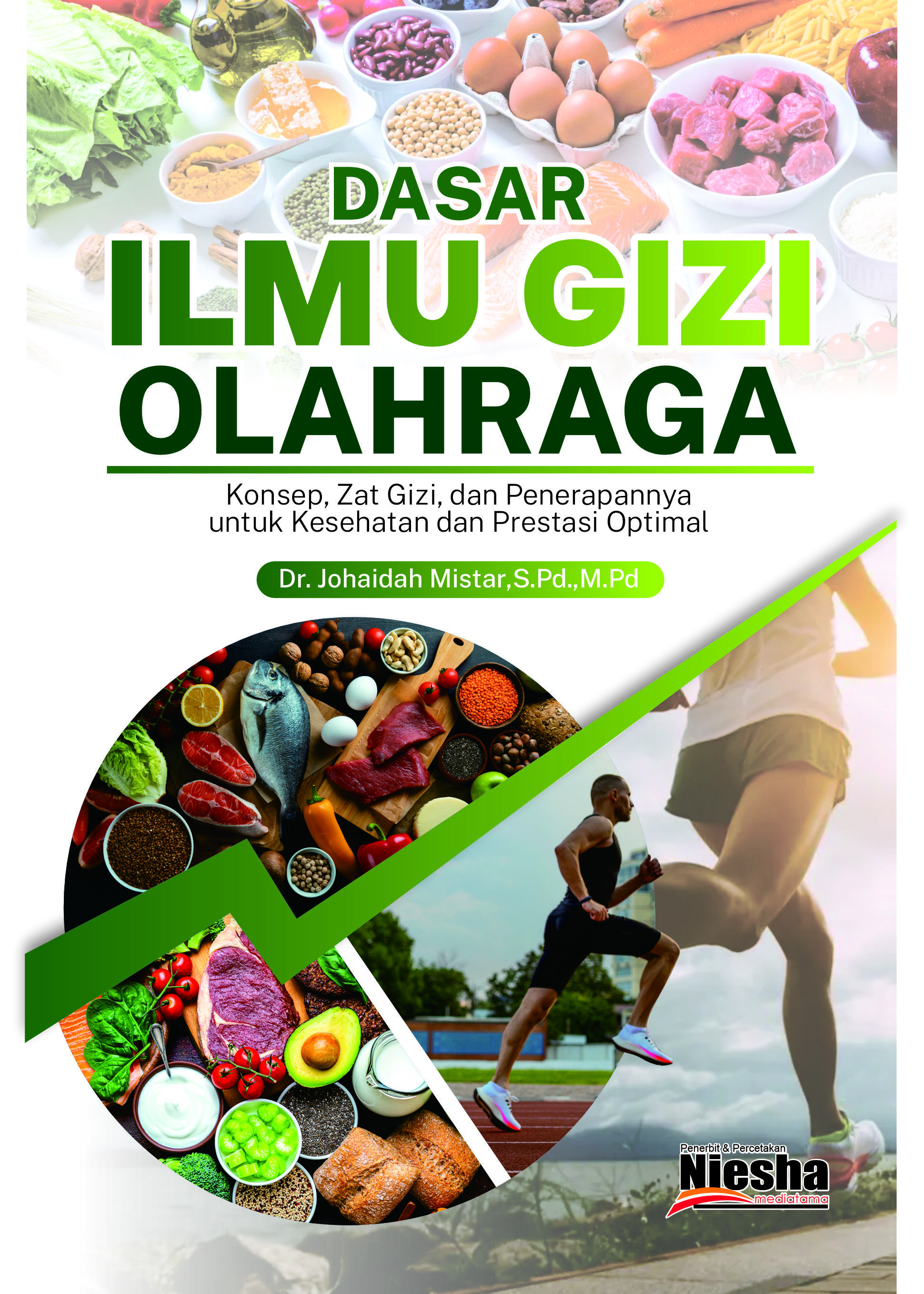 Dasar Ilmu Gizi Olahraga