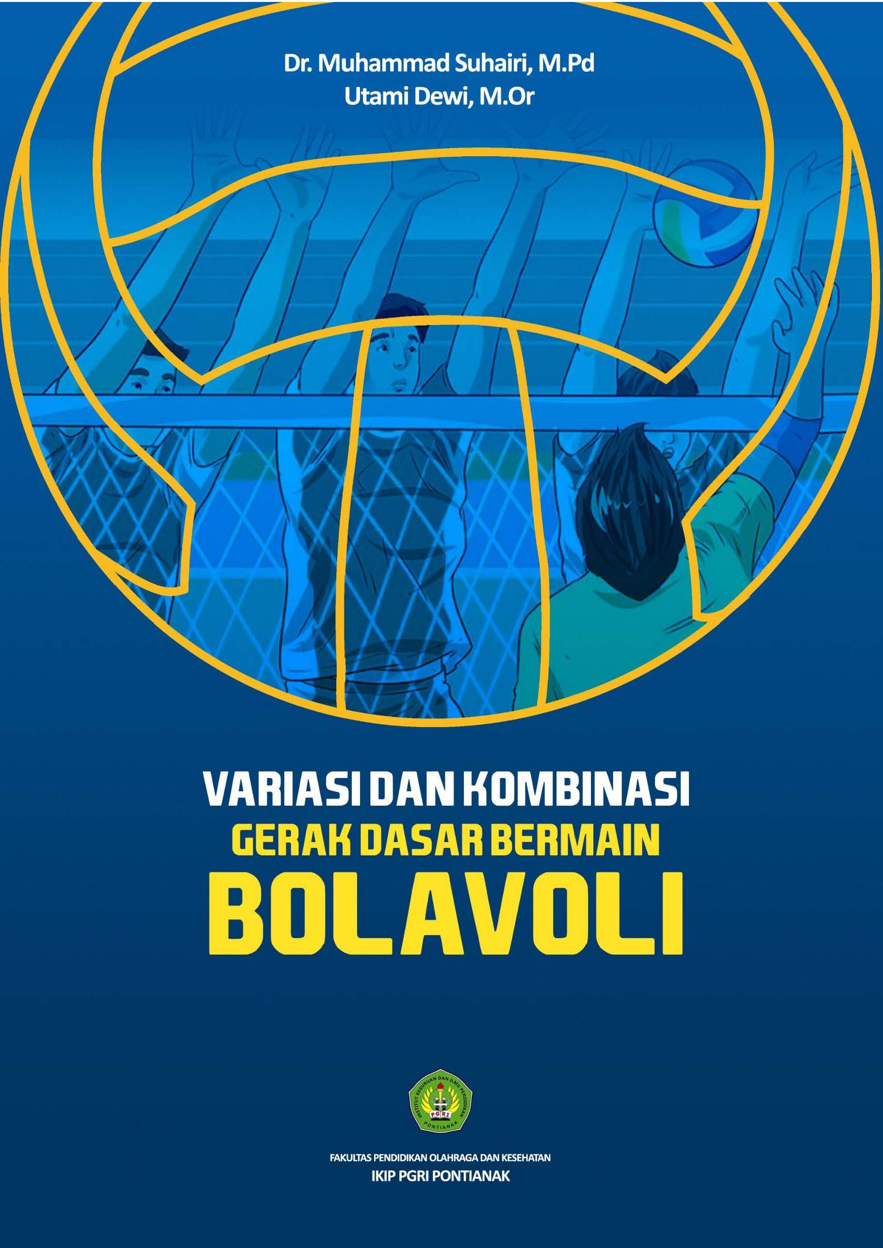 Variasi dan Kombinasi Gerak Dasar Bermain Bolavoli